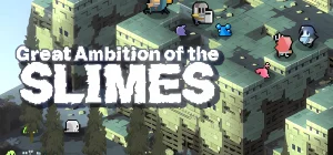 Great Ambition of the SLIMES Build 12323008