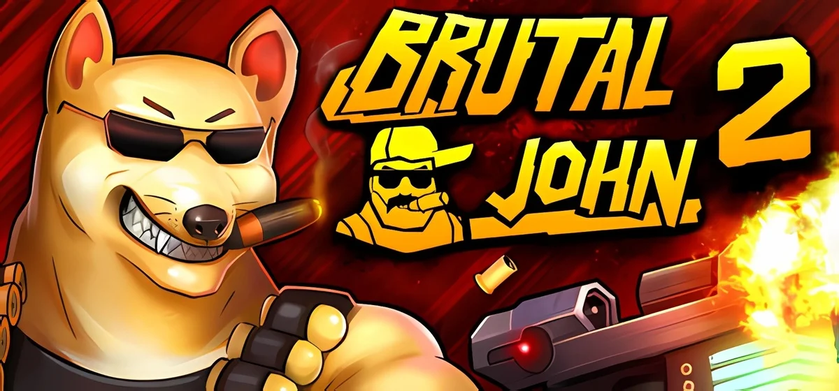 BRUTAL JOHN 2 Build 22454216
