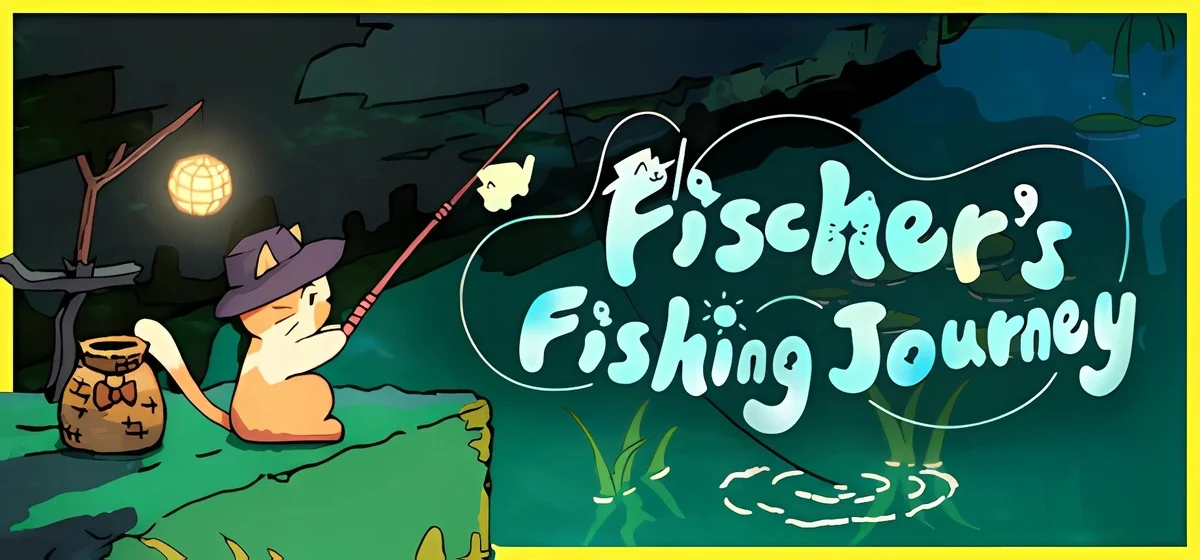 Fischer's Fishing Journey v1.1.3