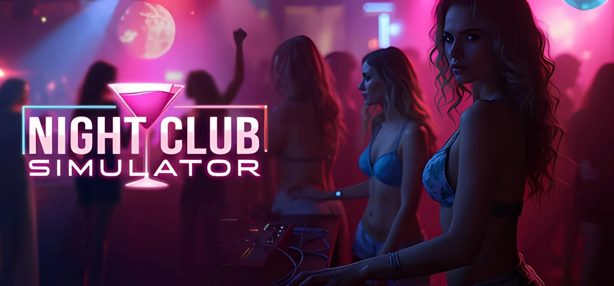 Night Club Simulator v0.1.2 - early access