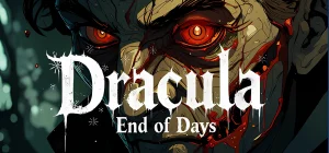 Dracula End of Days Build 19621629