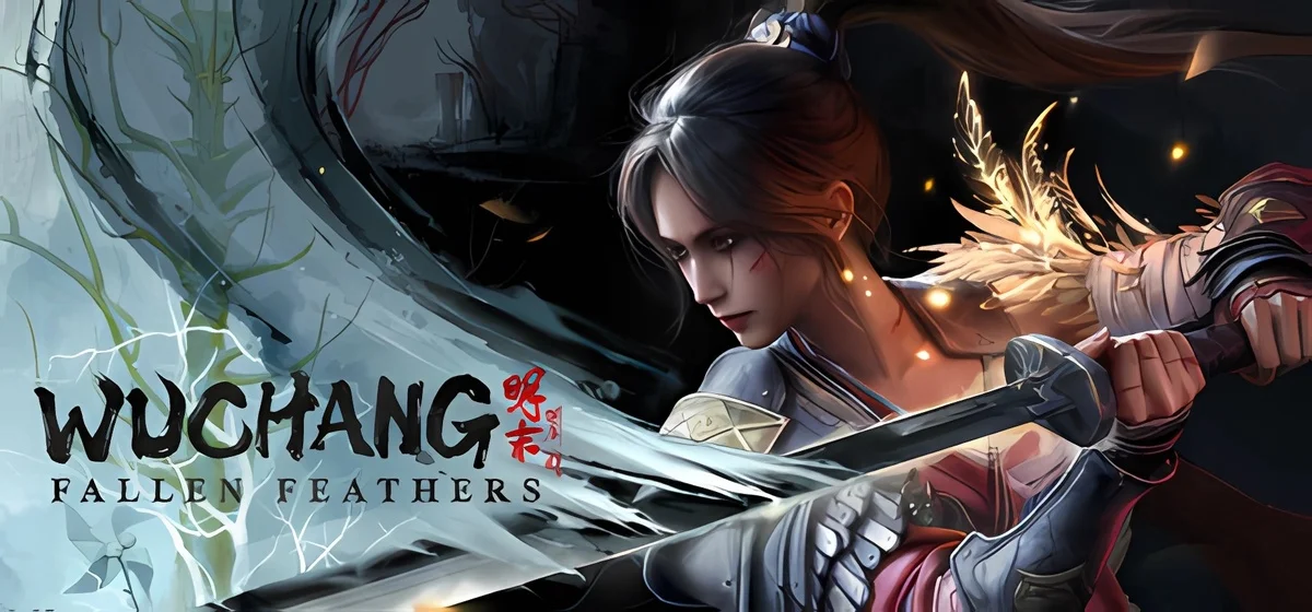 WUCHANG Fallen Feathers v179243