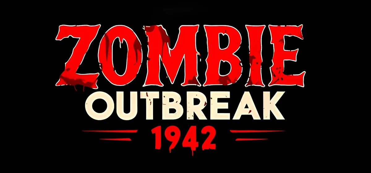 Zombie Outbreak 1942 Build 18543641