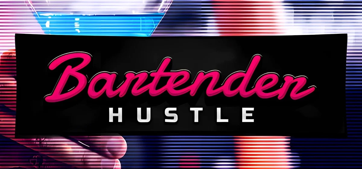 Bartender Hustle Build 19219678
