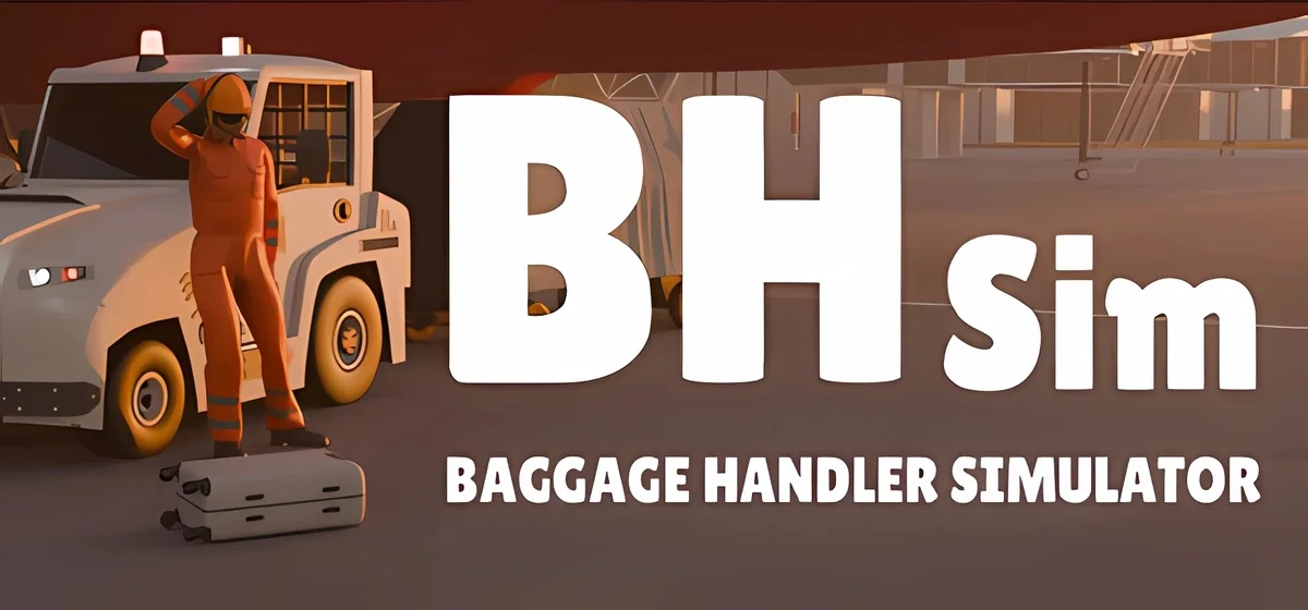 Baggage Handler Simulator Build 19823597