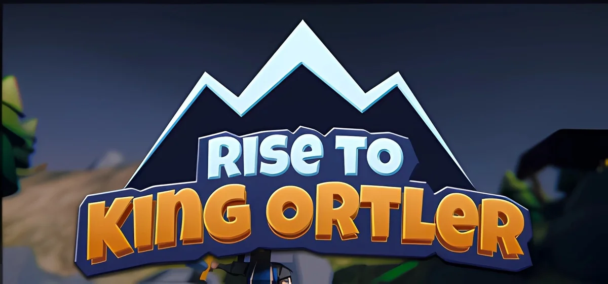 Rise to King Ortler Build 19974182