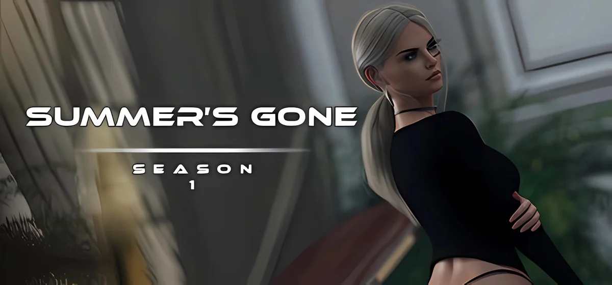Summers Gone - Season 1 v11.08.2025