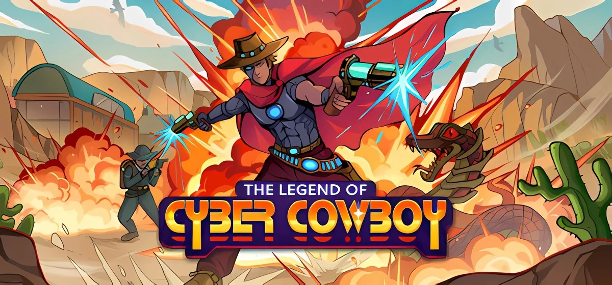 The Legend of Cyber Cowboy Build 16395120