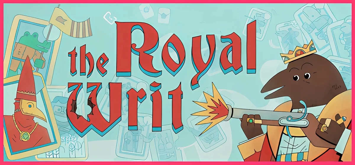 The Royal Writ v1.1.0.1