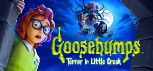Goosebumps Terror in Little Creek Build 19347987