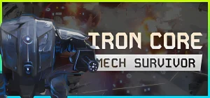 Iron Core Mech Survivor v3.0.8