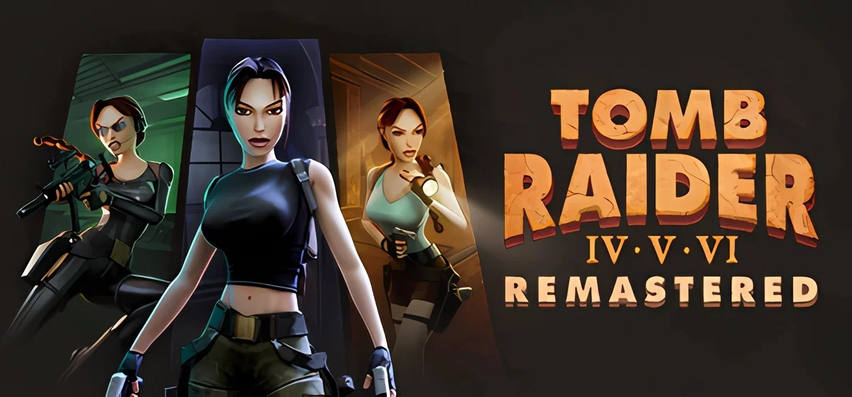 Tomb Raider IV-VI Remastered v1.0.2a