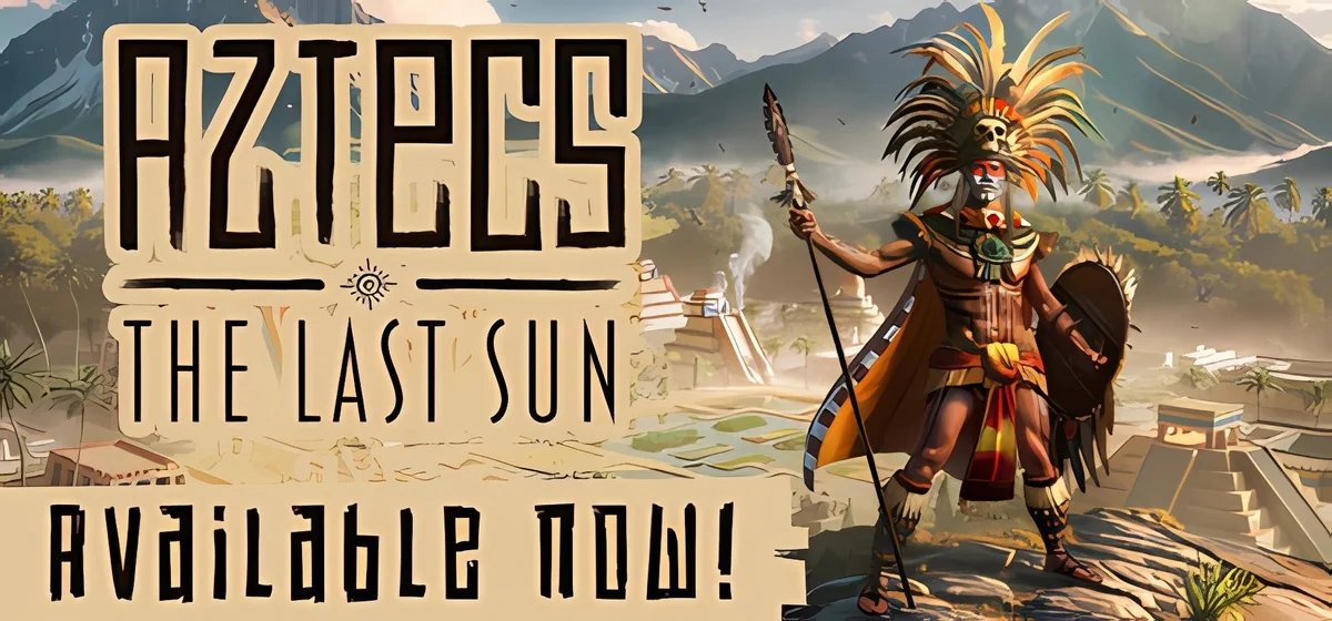Aztecs The Last Sun v0.6.1 20268 20260220 rcnc gog