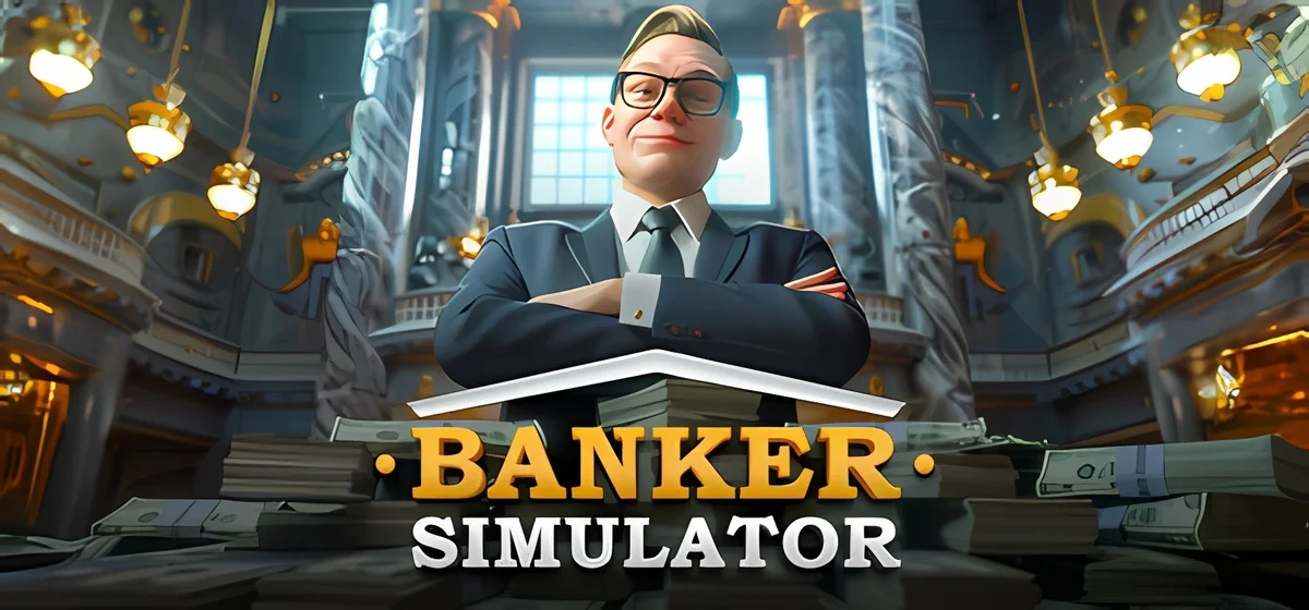 Banker Simulator v0.2.5.9.5 - early access