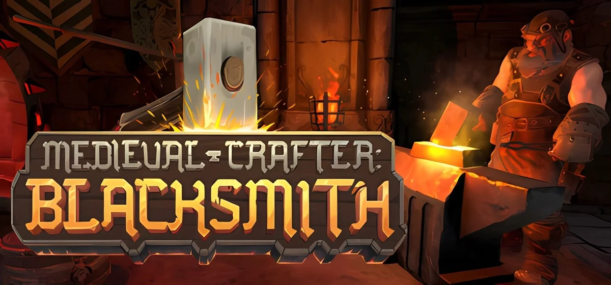 Medieval Crafter Blacksmith v0.1.14 - early access