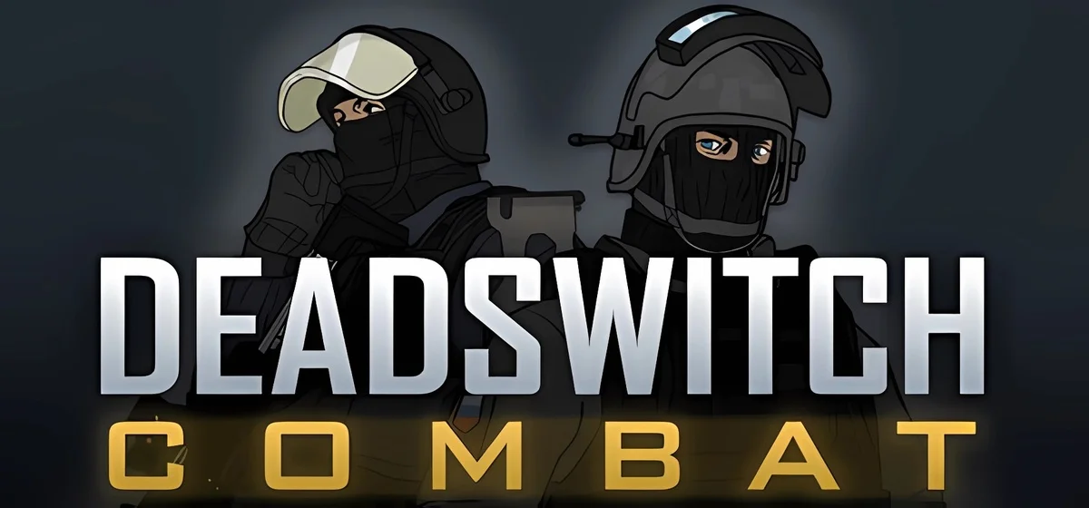 Deadswitch Combat v0.1.11 - early access