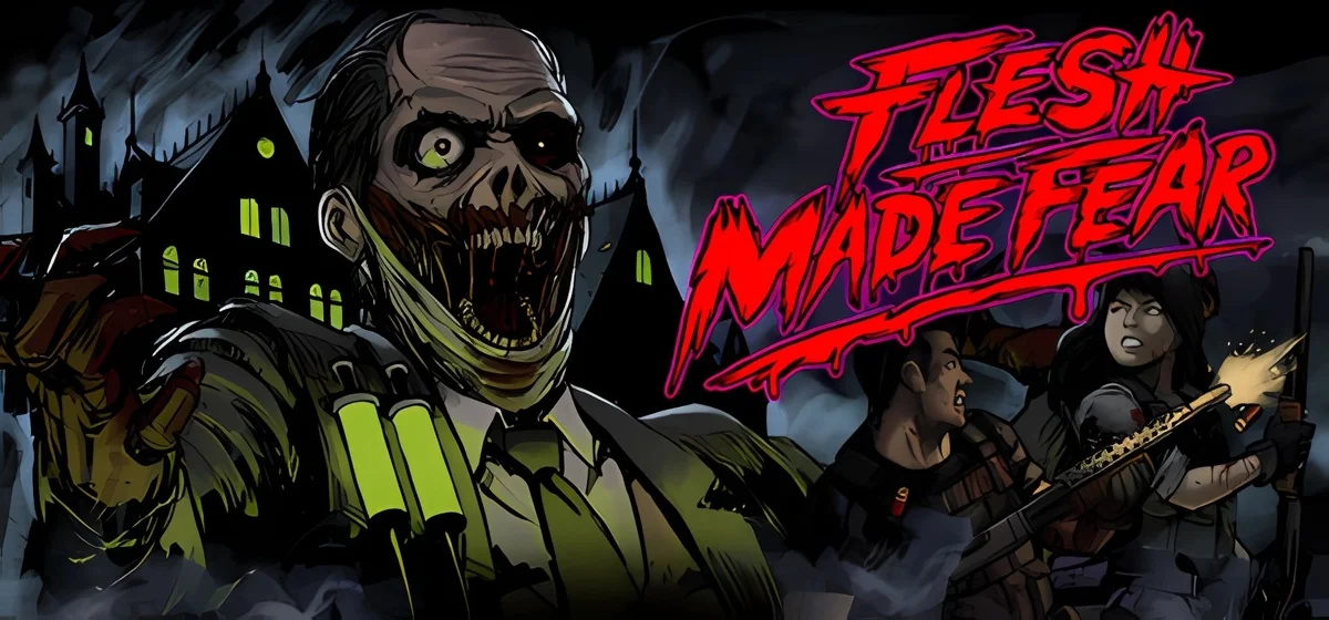 Flesh Made Fear Build 20564545