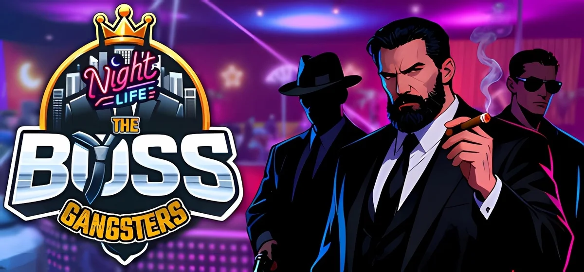 The Boss Gangsters Nightlife Build 21376939