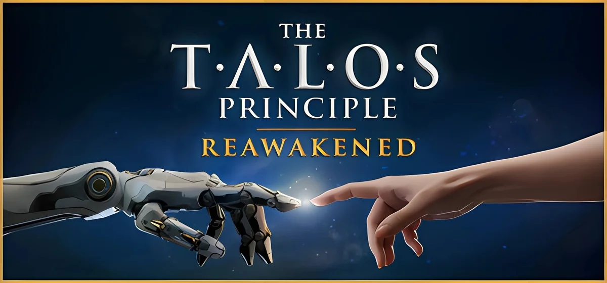 The Talos Principle Reawakened v739124