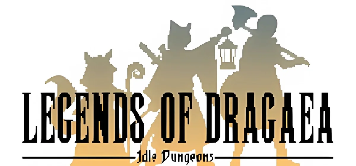 Legends of Dragaea Idle Dungeons v1.0.9c