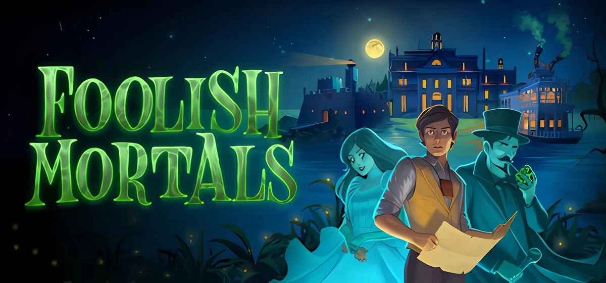 Foolish Mortals v0.7.5.1.11